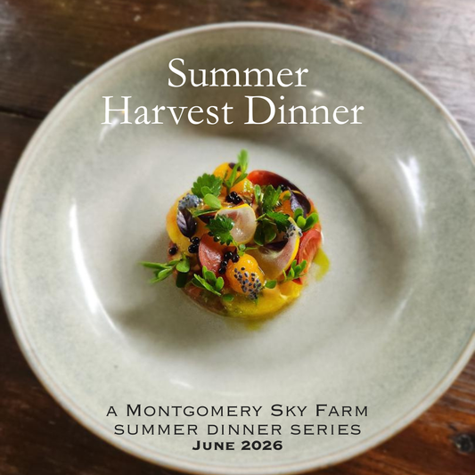 Summer Harvest Dinner - Saturday, June 20, 2026