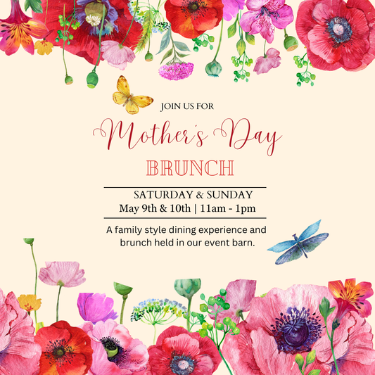 Mother's Day Brunch | May 9th & 10th